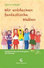 Neuausgabe "Wir entdecken fantastische Welten"; Sachbuchreihe